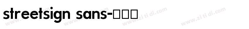 streetsign sans字体转换